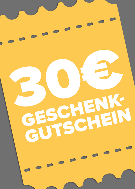 30€ Geschenkgutschein