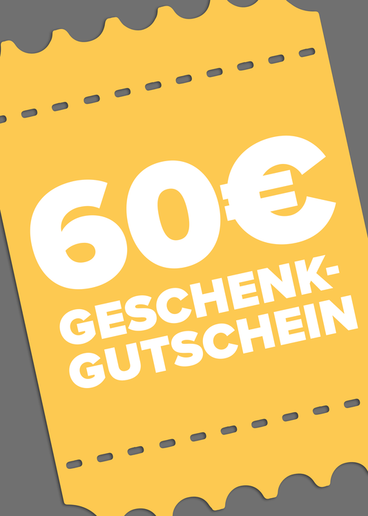 60€ Geschenkgutschein