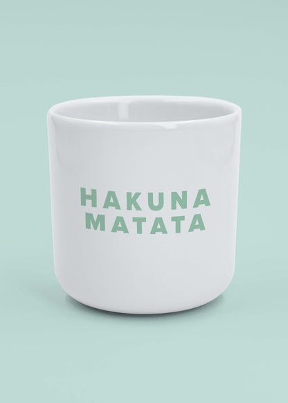 Hakuna Matata - Tasse